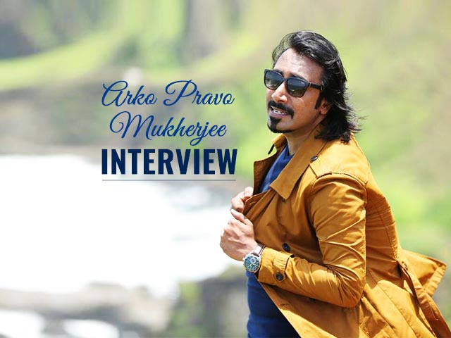 Arko Pravo Mukherjee Interview