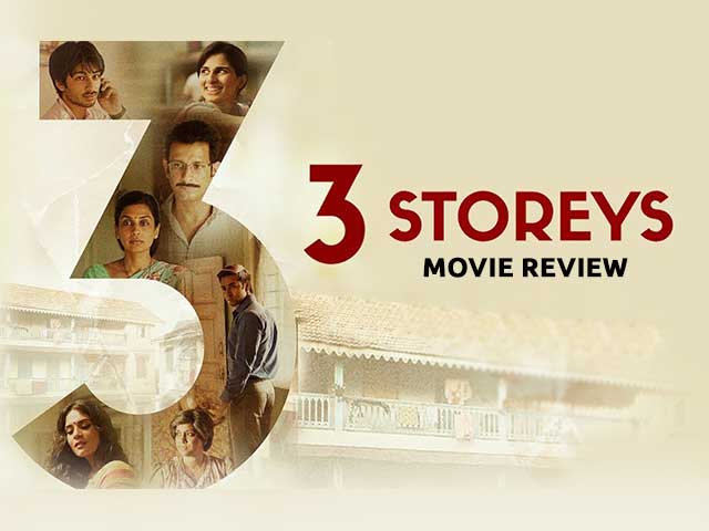 3 Storeys Movie Review: It’s All About Tales With A Twist!