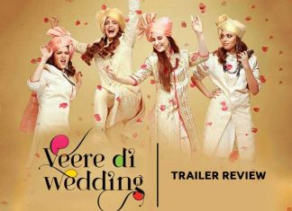 Trailer Of Veere Di Wedding
