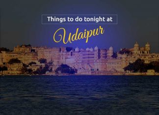 Things To Do Tonight @ Udaipur