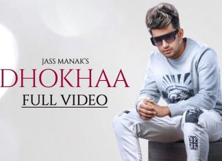 What’s Making Jass Manak's New Punjabi Song Dhokha So Popular?