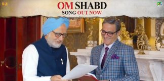 The Accidental Prime Minister’s New Song Gives Us A Behind The Scenes Look At The Film