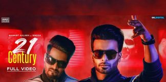 21 Century By Mankirt Aulakh - A Curious Blend Of Hip Hop And Punjabi Music