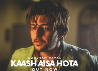 Darshan Raval’s New Single Kaash Aisa Hota Speaks About Heartbreak