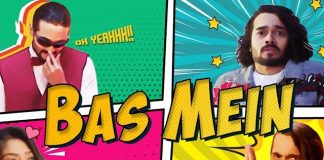 Bas Mein By Bhuvan Bam - The Peppy Track Of Control And Restraint