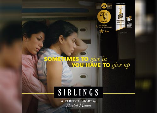 Siblings is Sheetal Menon’s directorial venture
